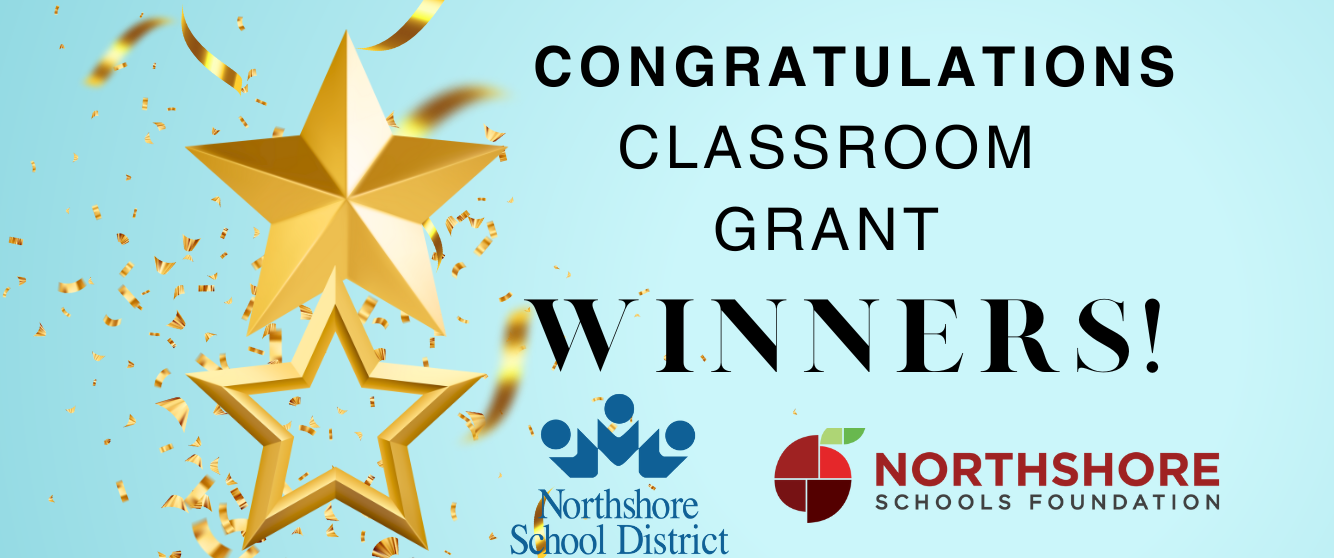 Northshore Schools Foundation Classroom Grant Winner